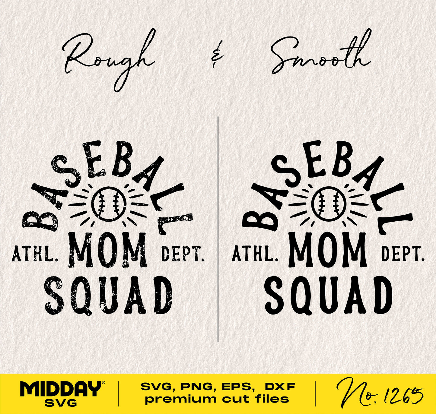 Baseball Mom Squad SVG design featuring rough and smooth text styles for crafting with Cricut and other cutting machines.