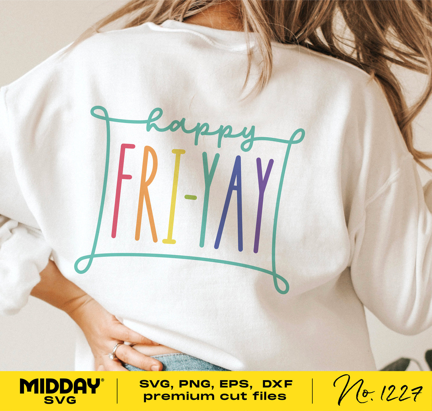 Happy Friyay SVG design on back of a white shirt, colorful letters, SVG PNG formats, perfect for Cricut and sublimation printing.