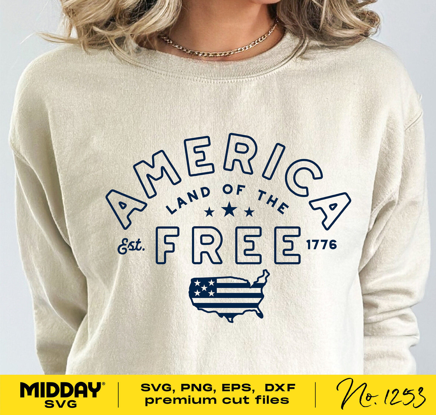 Woman wearing 'America Land of the Free' sweater with stars and stripes design, SVG and cut file options displayed below.