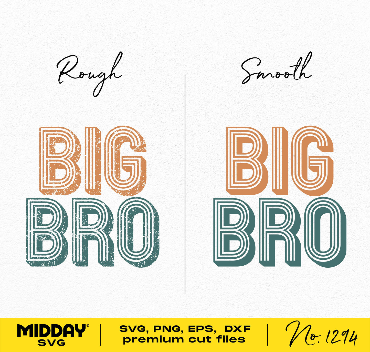 "Big Bro toddler shirt SVG design with rough and smooth styles, available in SVG, PNG, EPS, DXF formats for Cricut and sublimation."