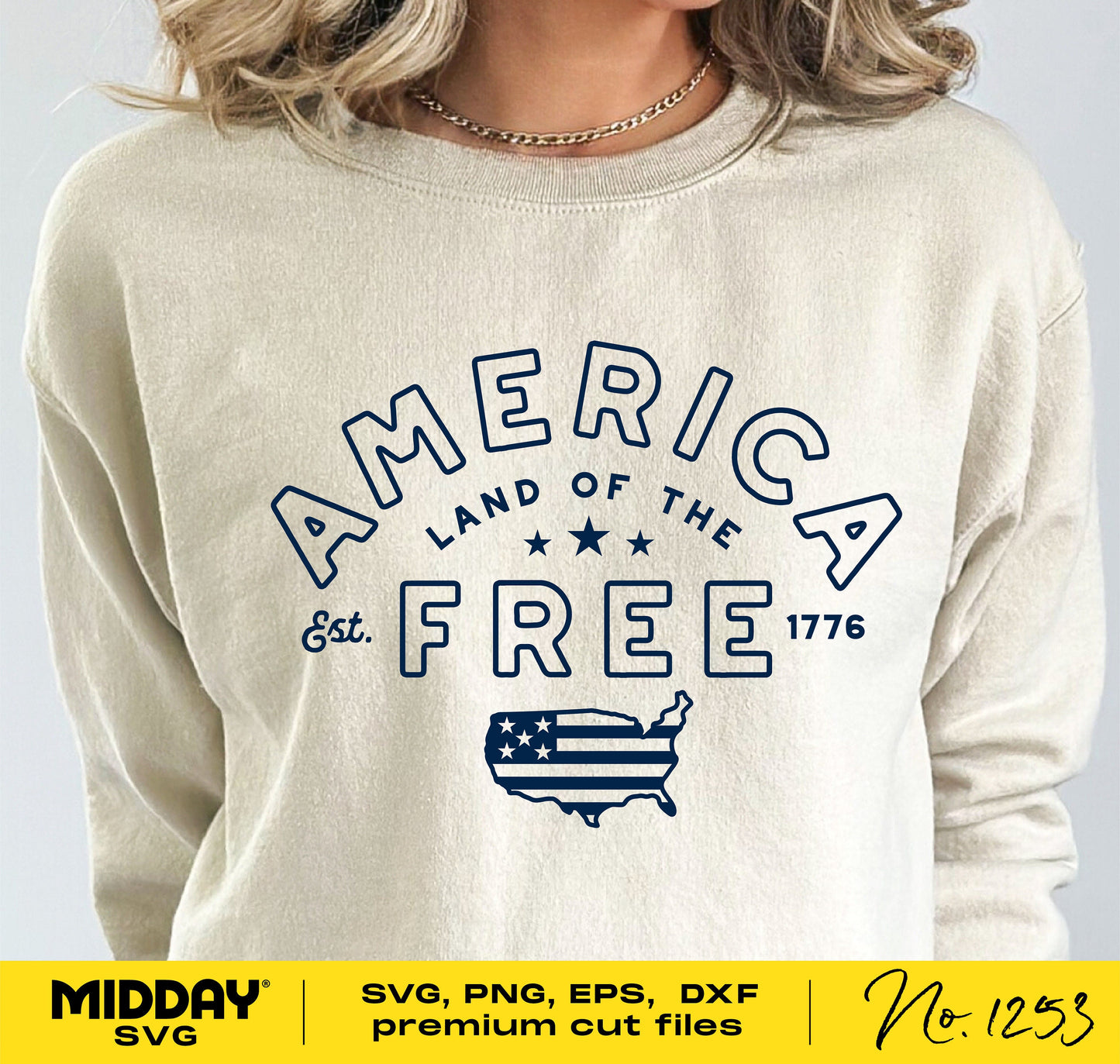 Sweatshirt with 'America Land of the Free 1776' design featuring USA map, available as SVG, PNG, EPS, DXF cut files for Cricut and Silhouette.