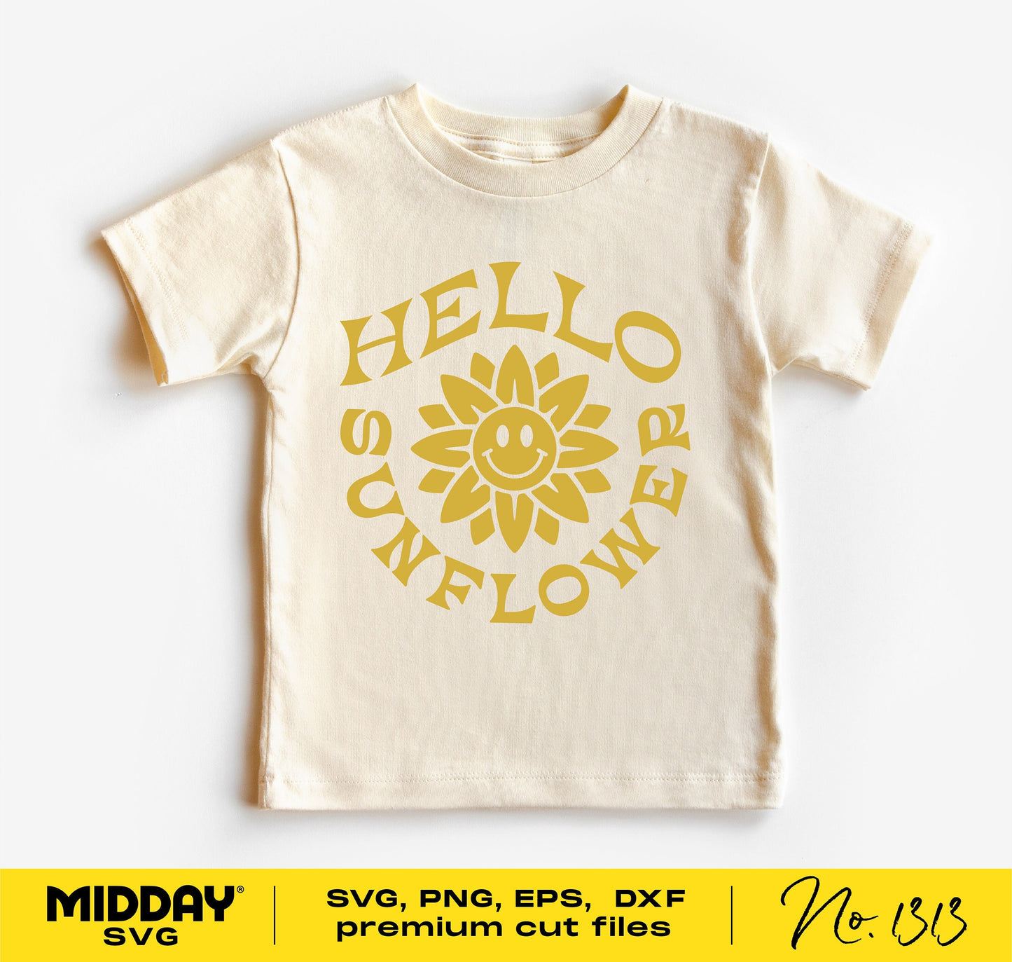 Toddler T-shirt with 'Hello Sunflower' design in yellow, suitable for Cricut crafting, available as SVG, PNG, DXF, EPS files.