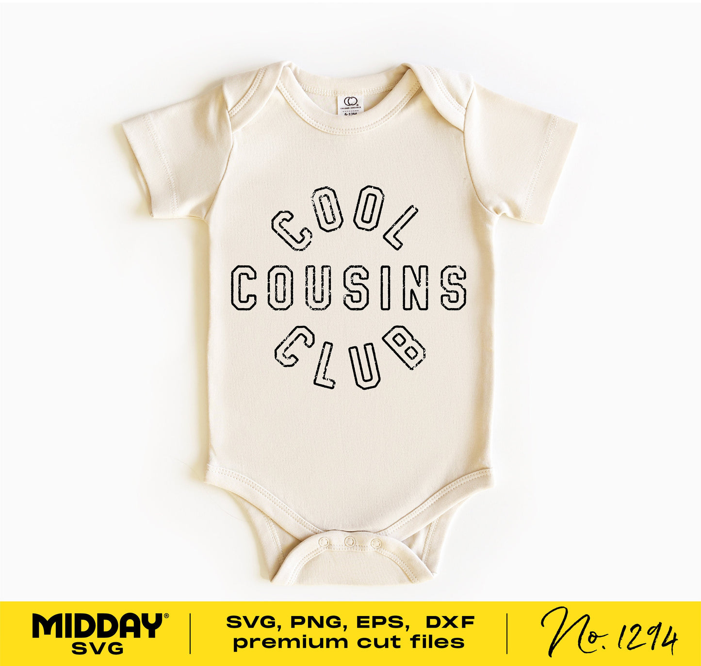 Cool Cousins Club baby onesie featuring text design, suitable for family reunions or cousin gatherings, available in SVG, PNG, DXF, EPS formats.