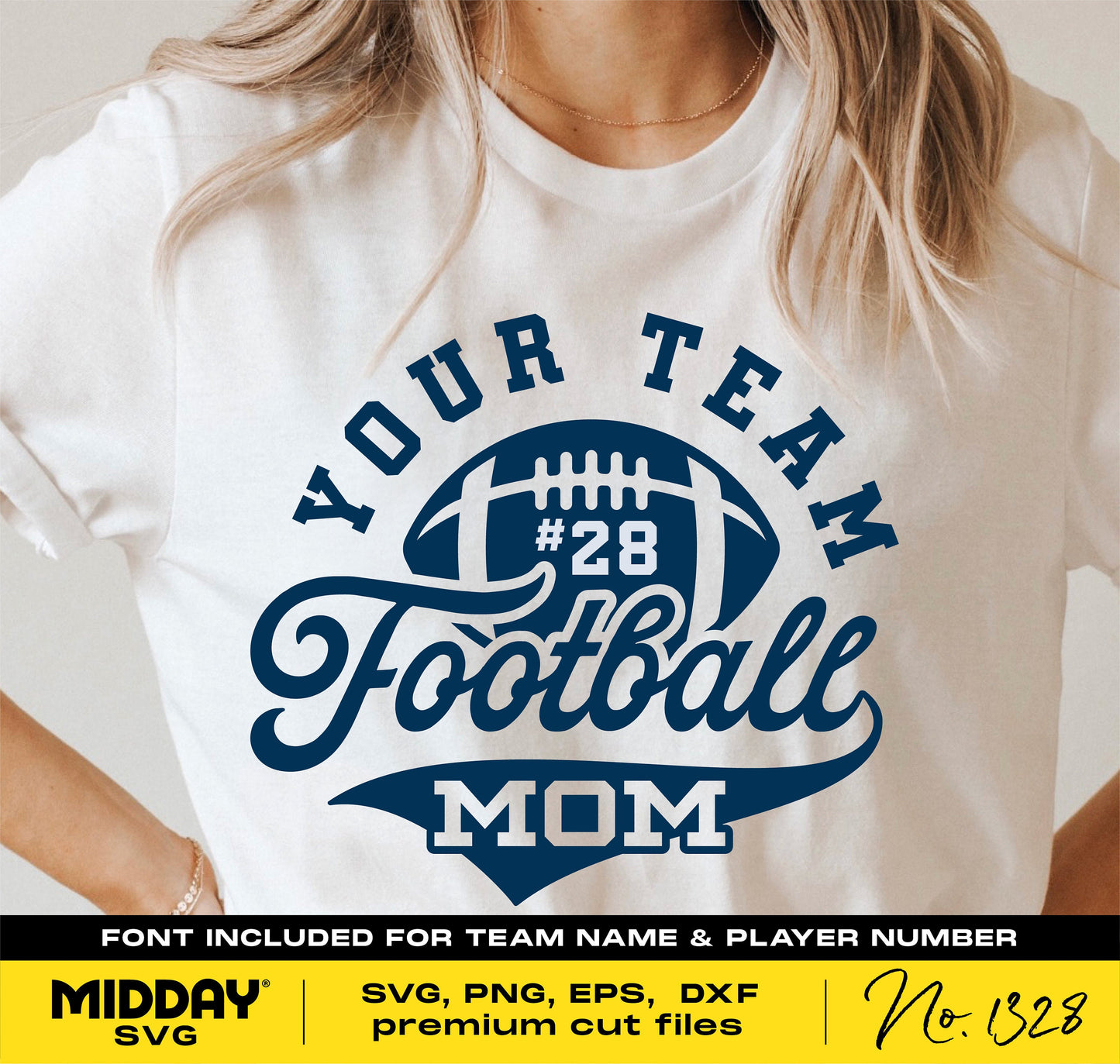 Football Mom Shirt with Customized Team Name and Player Number in SVG, PNG, EPS, DXF formats for Cricut and Silhouette crafting.