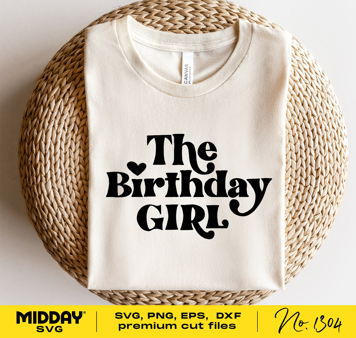 The Birthday Girl SVG design on a toddler shirt, available in SVG, PNG, EPS, DXF formats for Cricut and Silhouette cutting machines.