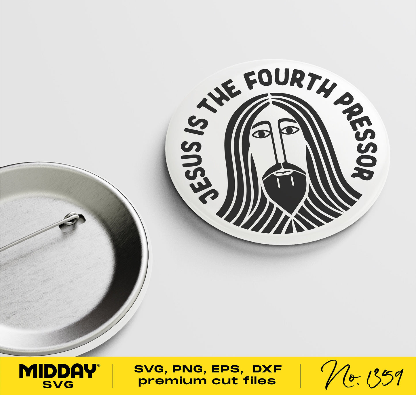 Funny nurse badge reel with "Jesus is the Fourth Pressor" design in SVG, PNG, EPS, and DXF formats. Ideal for ICU, pediatric, cardiac nurses.