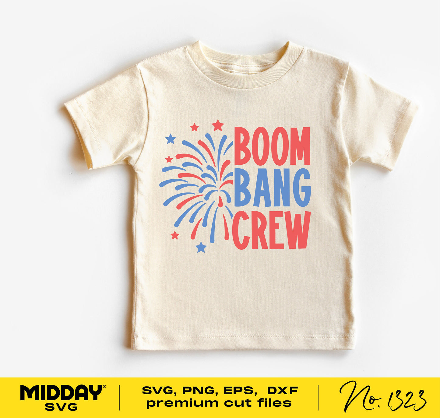 Children's t-shirt with Boom Bang Crew fireworks design for 4th of July. Available in SVG, PNG, EPS, DXF formats for Cricut and sublimation.