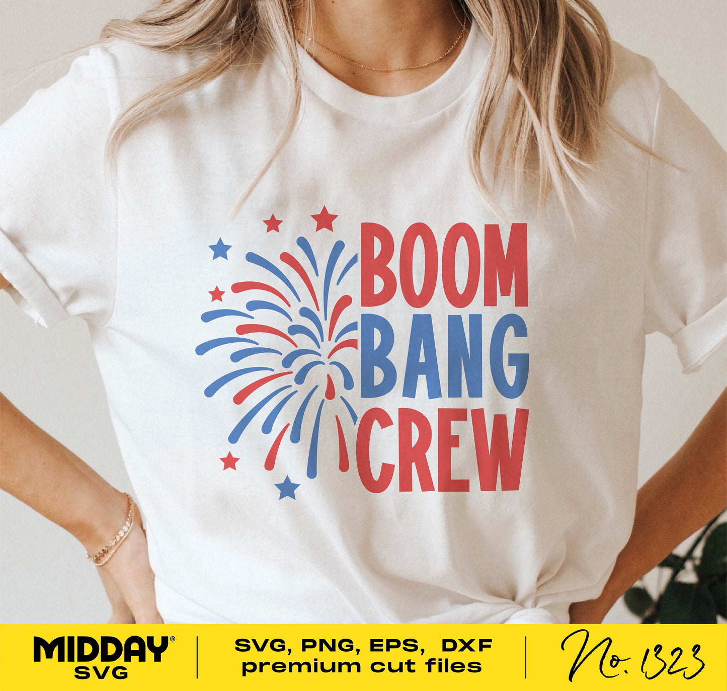 "Boom Bang Crew" fireworks design on a shirt for 4th of July, Independence Day, available in SVG, PNG, EPS, DXF formats for Cricut.