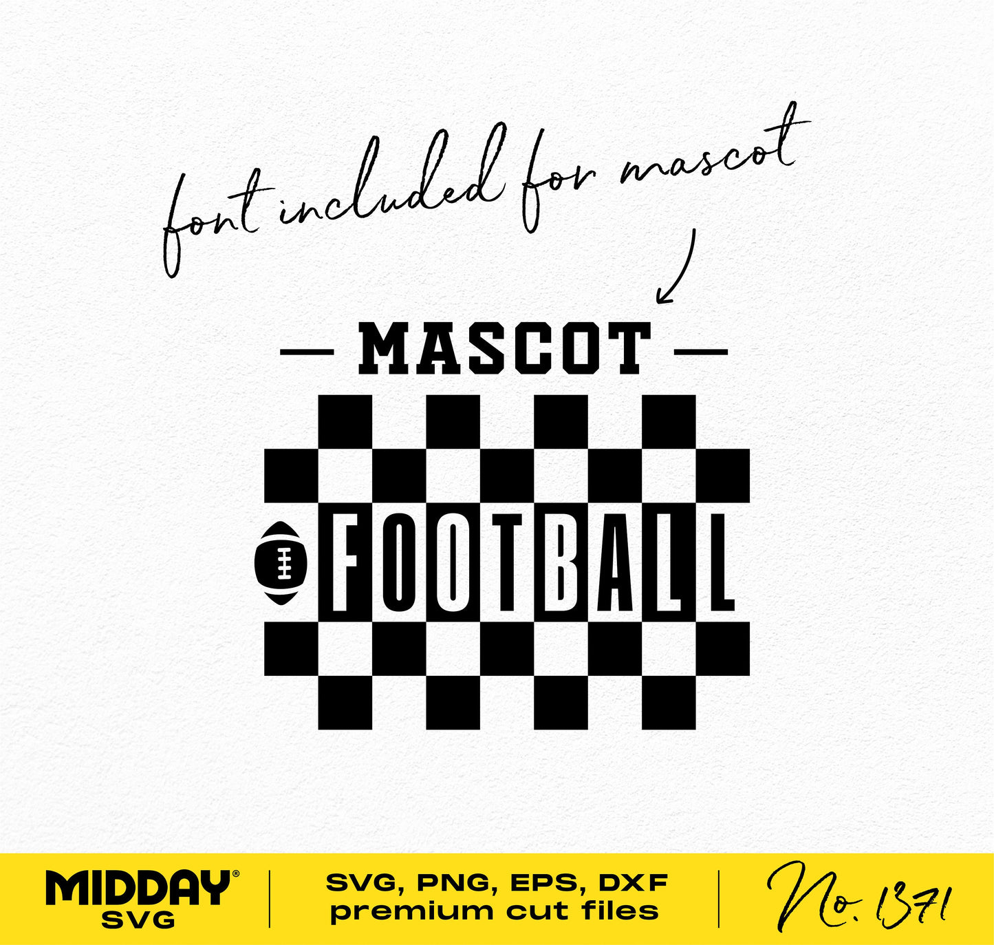 Football team template SVG with included mascot font for DIY Cricut projects, featuring premium cut files in SVG, PNG, EPS, DXF formats.
