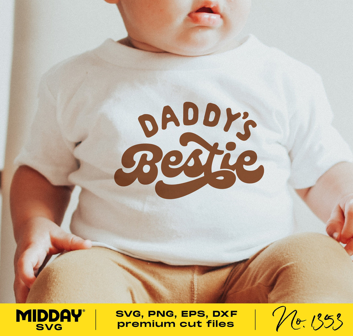 Baby wearing 'Daddy's Bestie' shirt for Father's Day in boho retro style, perfect for Cricut and sublimation projects.