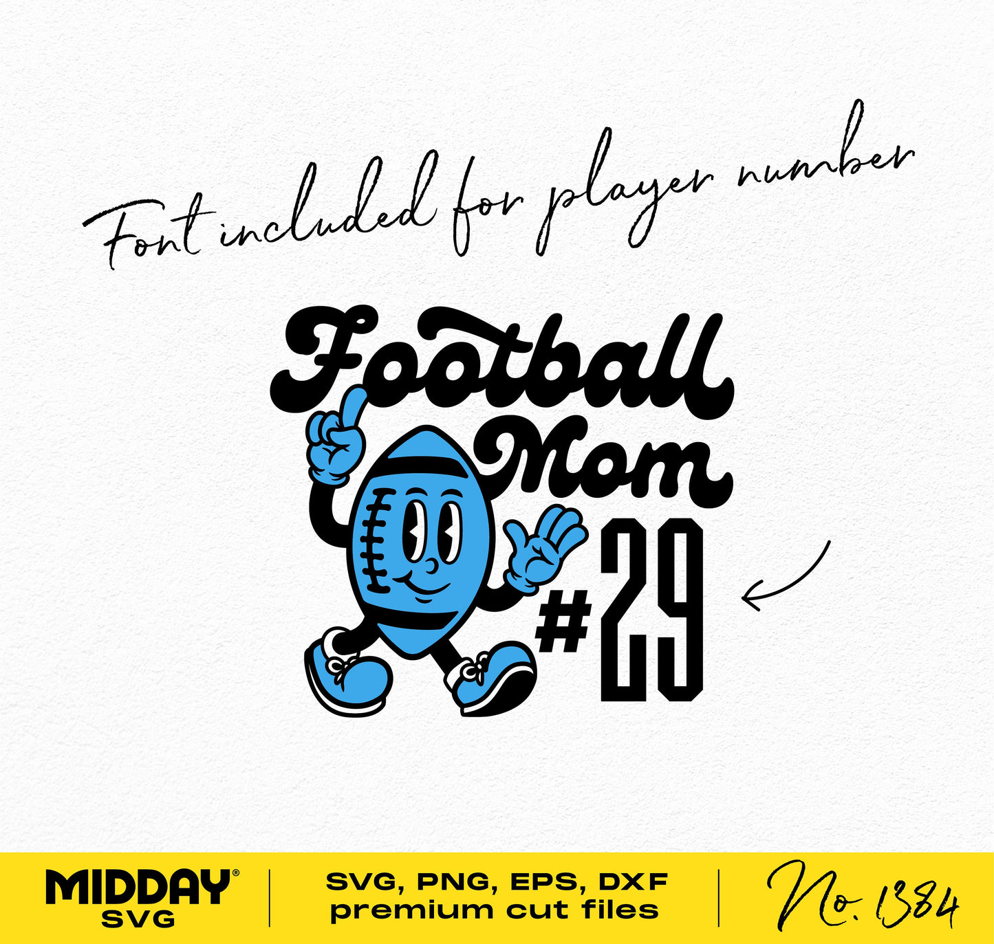Football Mom SVG with blue mascot character and customizable player number for shirts and tumblers. Includes SVG, PNG, EPS, DXF files.