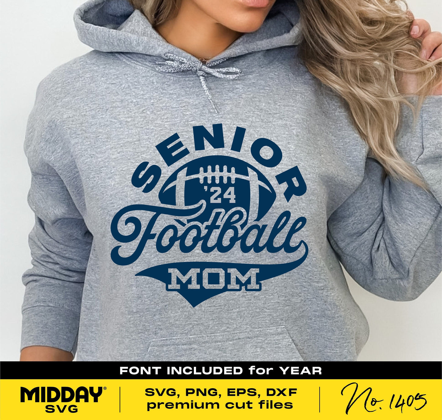 Senior Football Mom design on hoodie, includes SVG, PNG, EPS, DXF files for Cricut and Silhouette. Perfect for Class of 2024 moms.