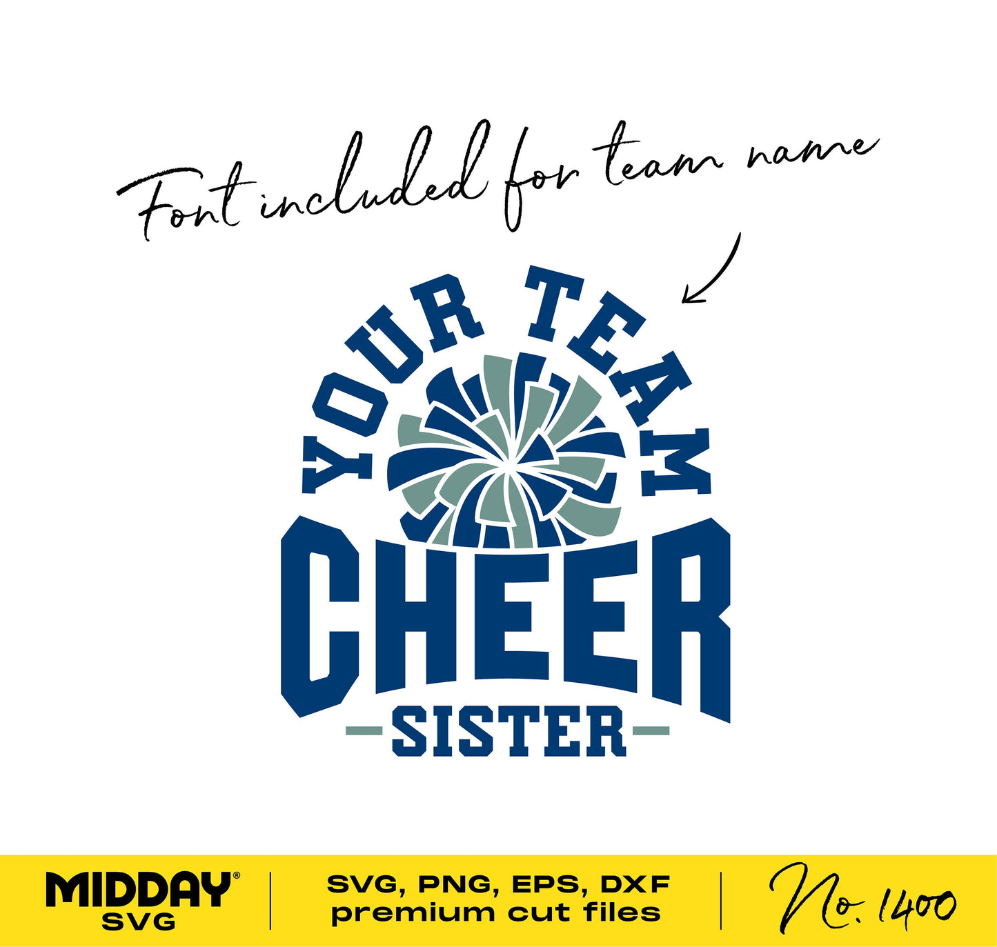 Cheer Sister SVG design with pom pom for Cricut, includes team name font, suitable for shirts, sublimation, and silhouette projects.