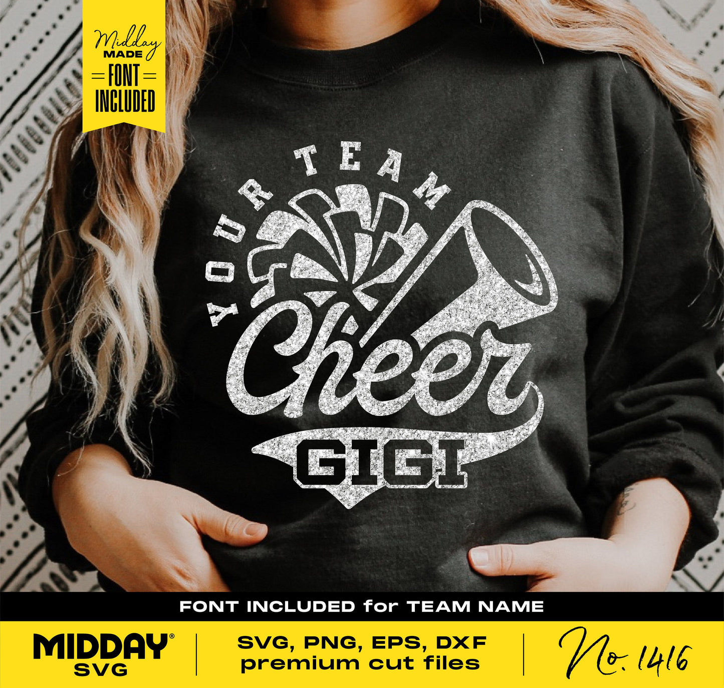 Sweatshirt featuring 'Your Team Cheer Gigi' design with font included, suitable for Cricut and Silhouette projects.