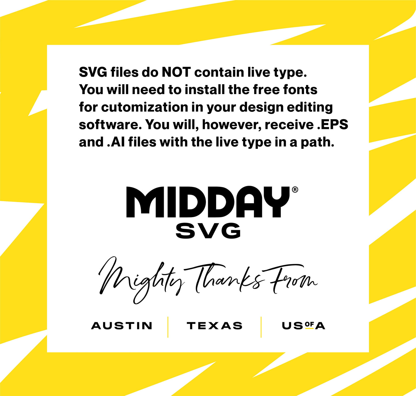 Midday SVG instructions on installing free fonts for customization and file formats, with a yellow zigzag background. Locations: Austin, Texas, USA.