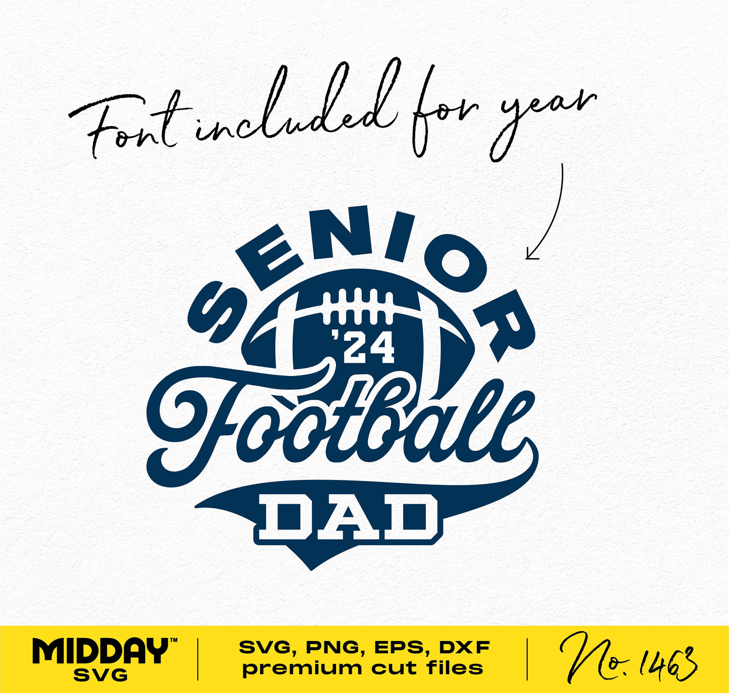 Senior Football Dad 2024 SVG design with football graphic, perfect for varsity graduation and crafting with Silhouette or Cricut.