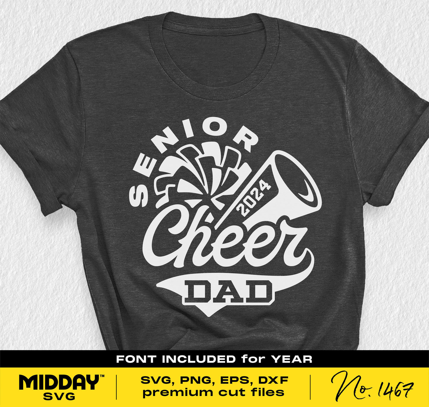 Senior Cheer Dad 2024 T-shirt with cheerleading megaphone and pom-pom graphics, available as SVG, PNG, DXF, EPS files.
