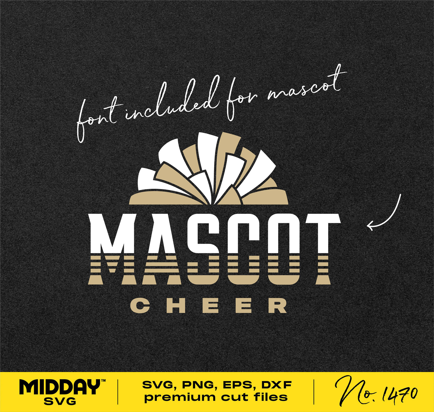 Mascot cheer SVG design with included font, featuring premium cut files in SVG, PNG, EPS, and DXF formats from Midday SVG.