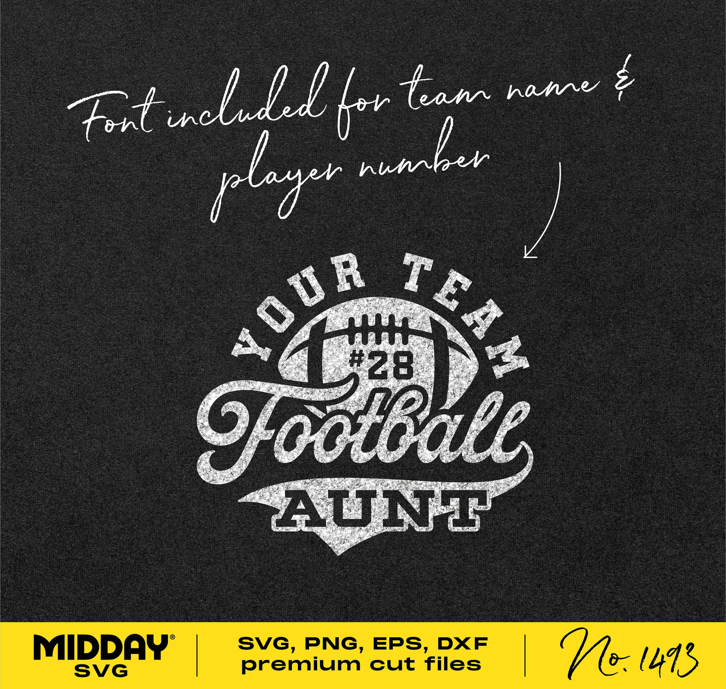 Football Aunt SVG design template with customizable team name and player number for Cricut and Silhouette.