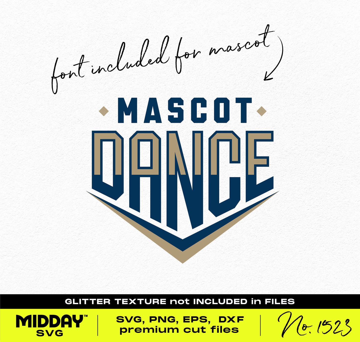 Mascot dance team SVG design with bold font, includes PNG and EPS formats; DIY template for Cricut and sublimation projects, no glitter.