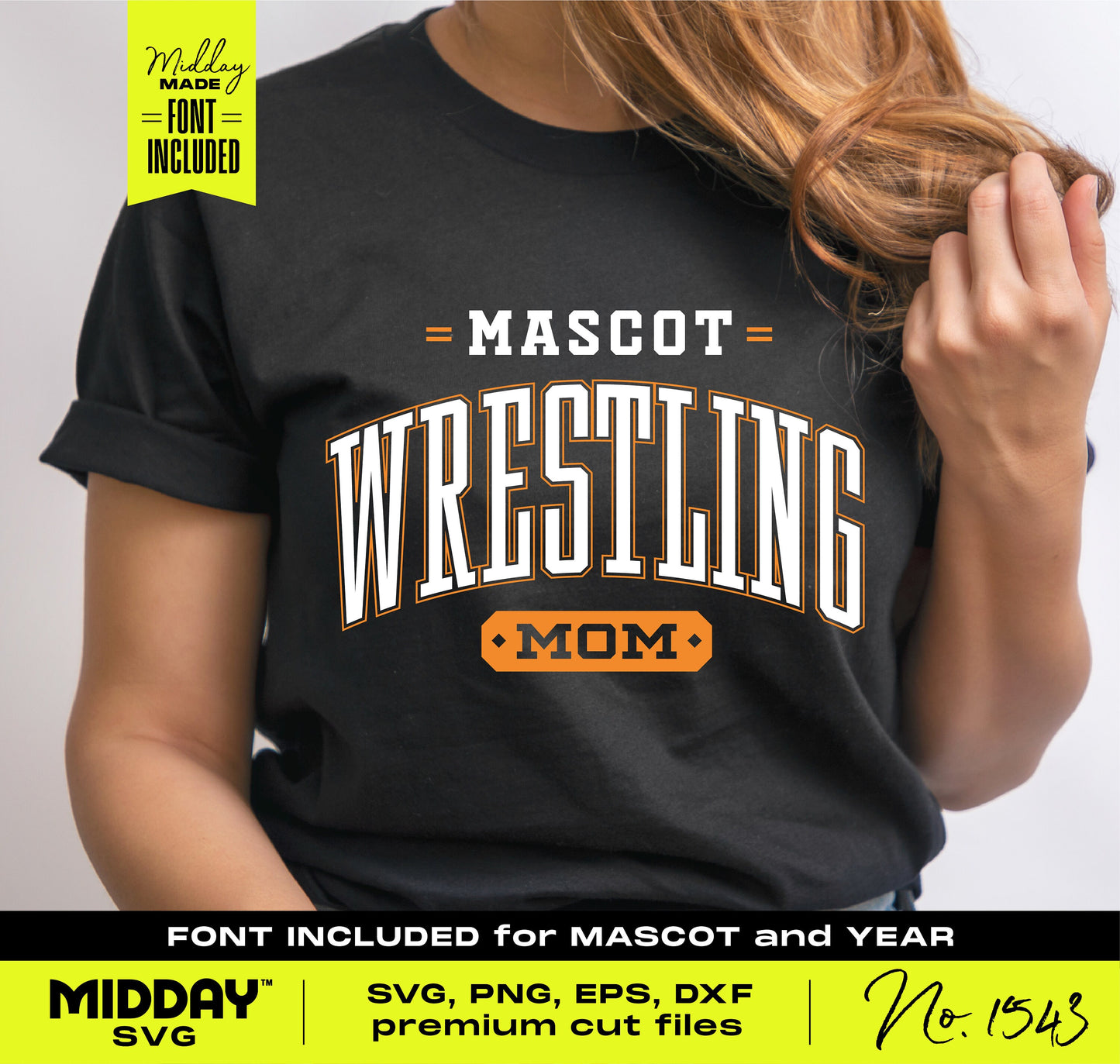 Woman wearing a black Wrestling Mom shirt with customizable mascot and year, includes SVG, PNG, EPS, DXF files for DIY projects.