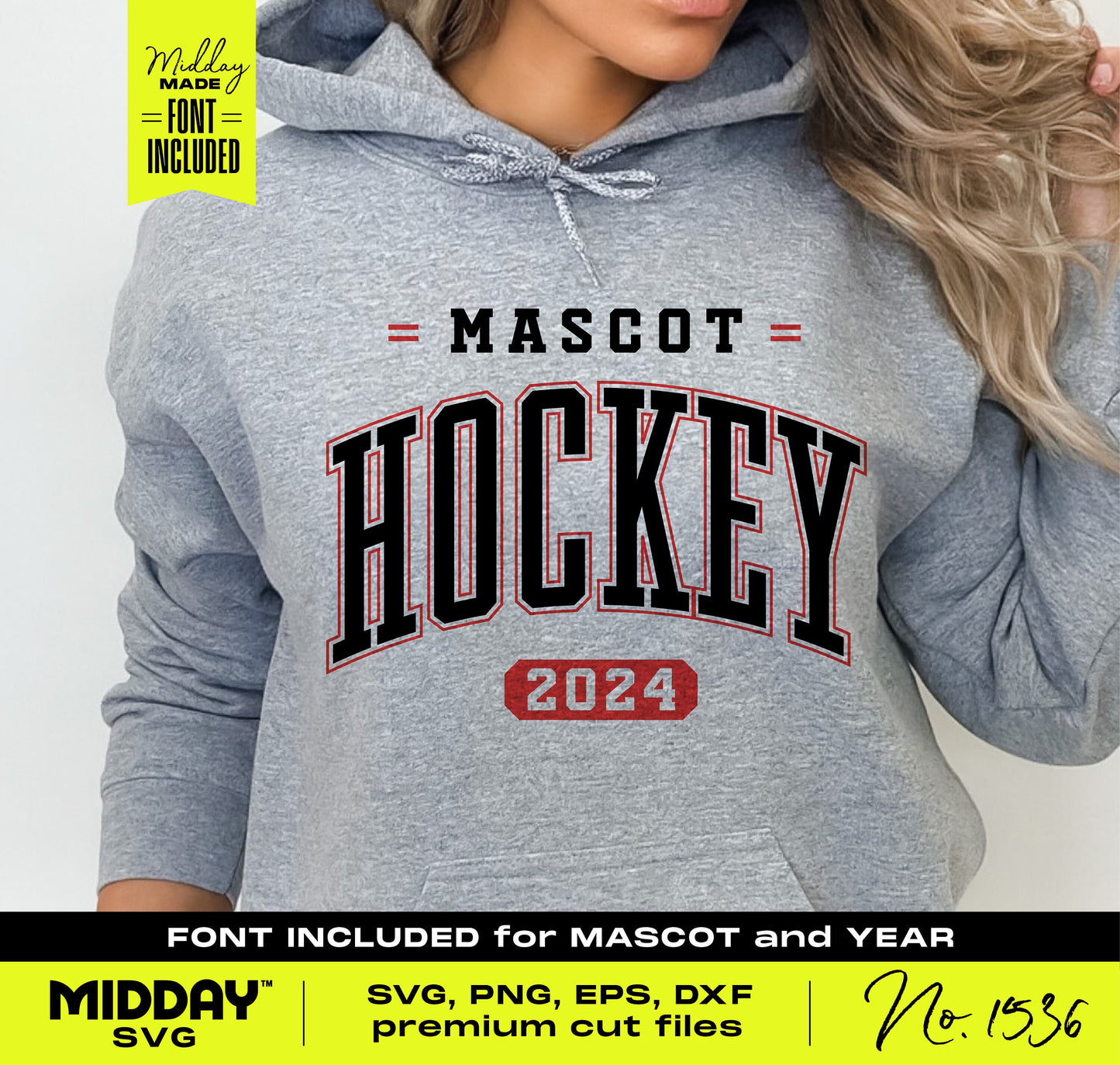 Person wearing customizable hockey hoodie with 'Mascot' and '2024' text, includes premium SVG files for Cricut and Silhouette use.