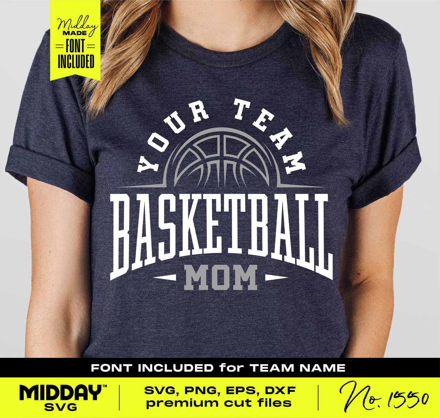 Woman wearing a navy blue t-shirt with "Your Team Basketball Mom" design for Cricut and Silhouette. Includes SVG, PNG, EPS, DXF files.