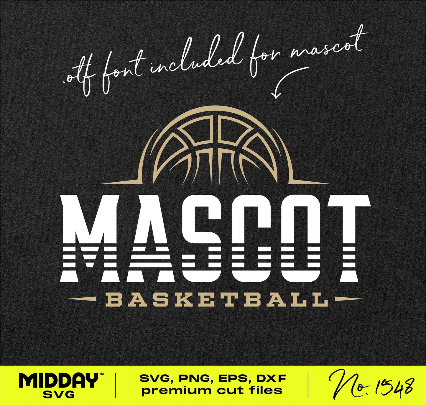 Basketball SVG design with 'Mascot' text and basketball graphic, includes .otf font, available in SVG, PNG, EPS, DXF formats.