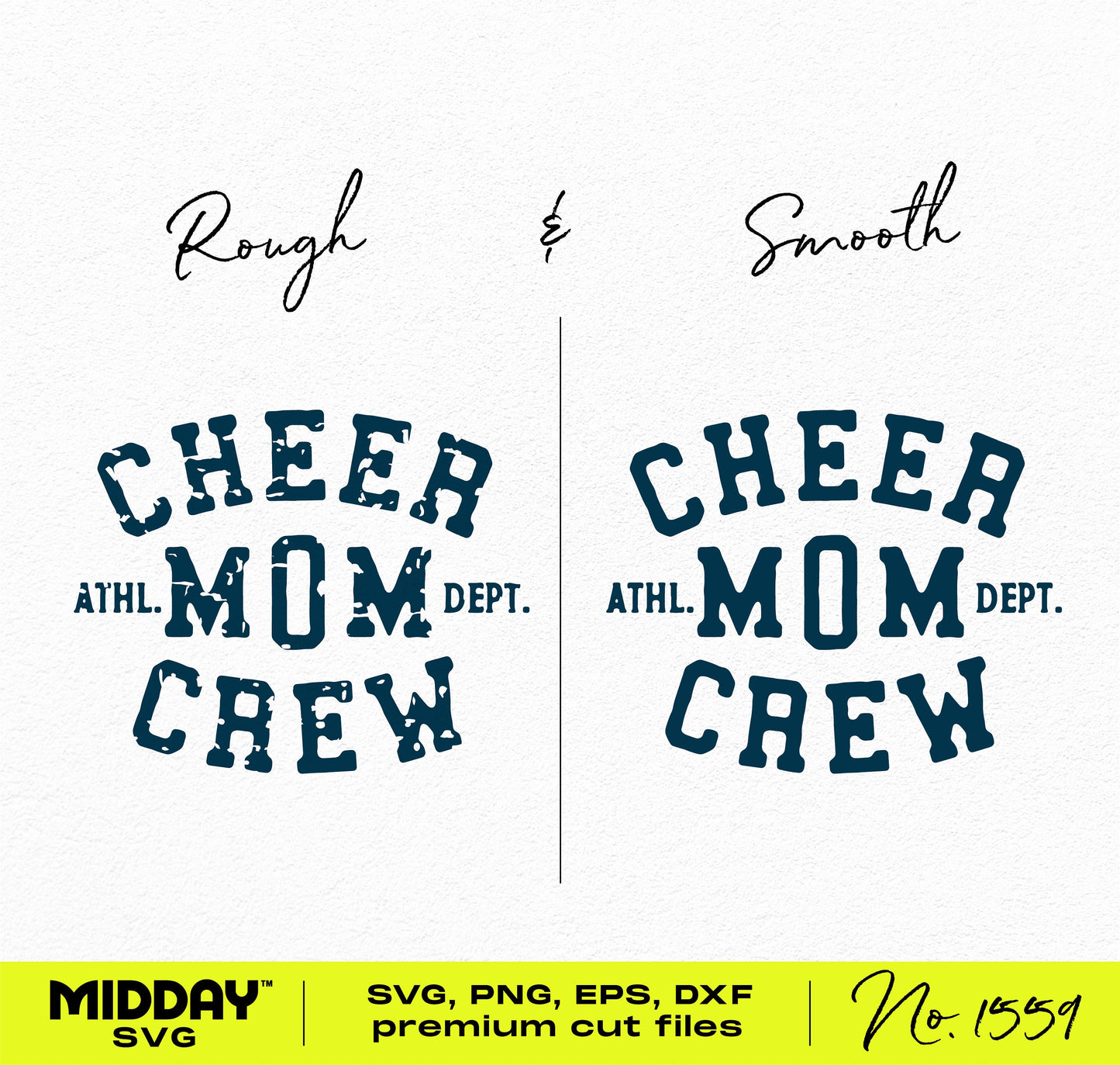 Cheer Mom Crew design in rough and smooth fonts for Cricut with SVG, PNG, EPS, and DXF formats by Midday SVG.