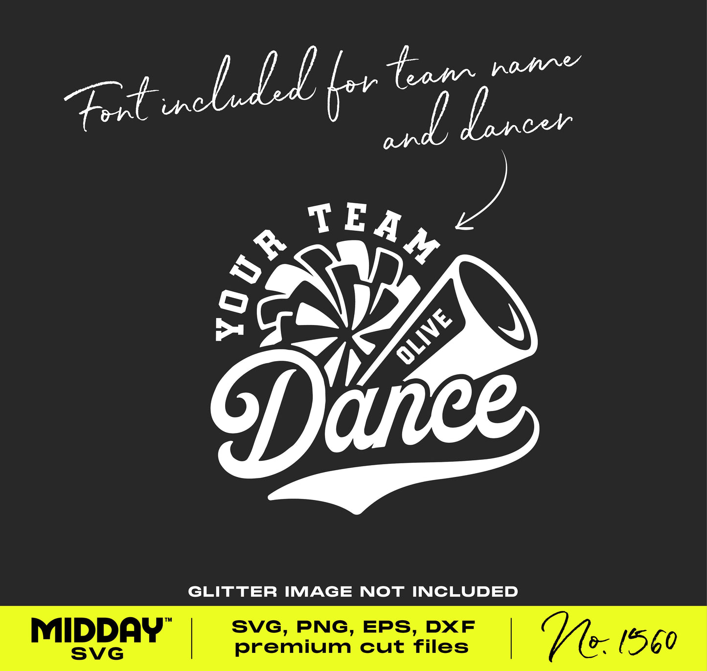 Dance team SVG design with customizable font, featuring a megaphone and cheer pom-pom for Cricut, Silhouette.