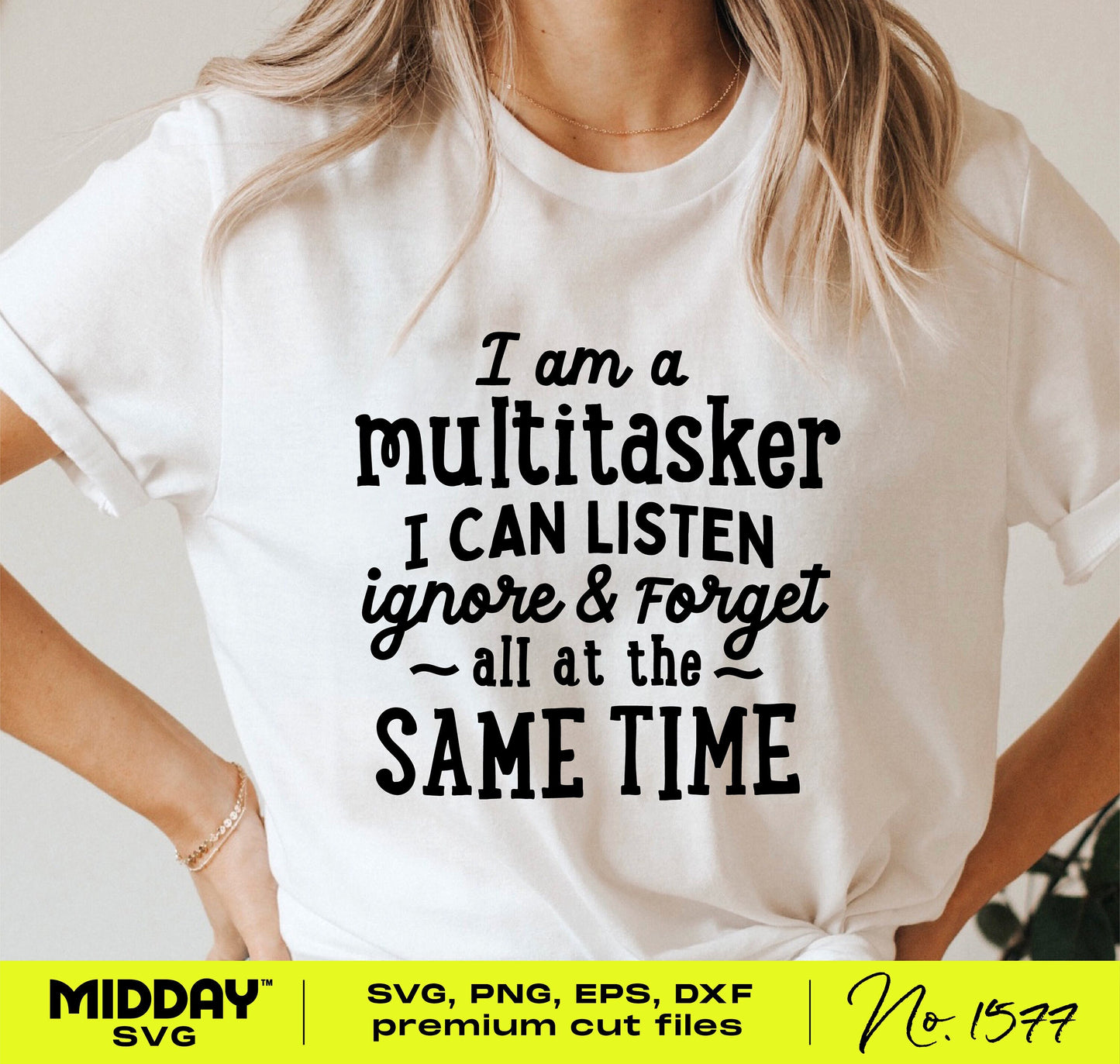Woman wearing a funny multitasking SVG design t-shirt with humorous text, perfect for multitaskers who love clever digital files.