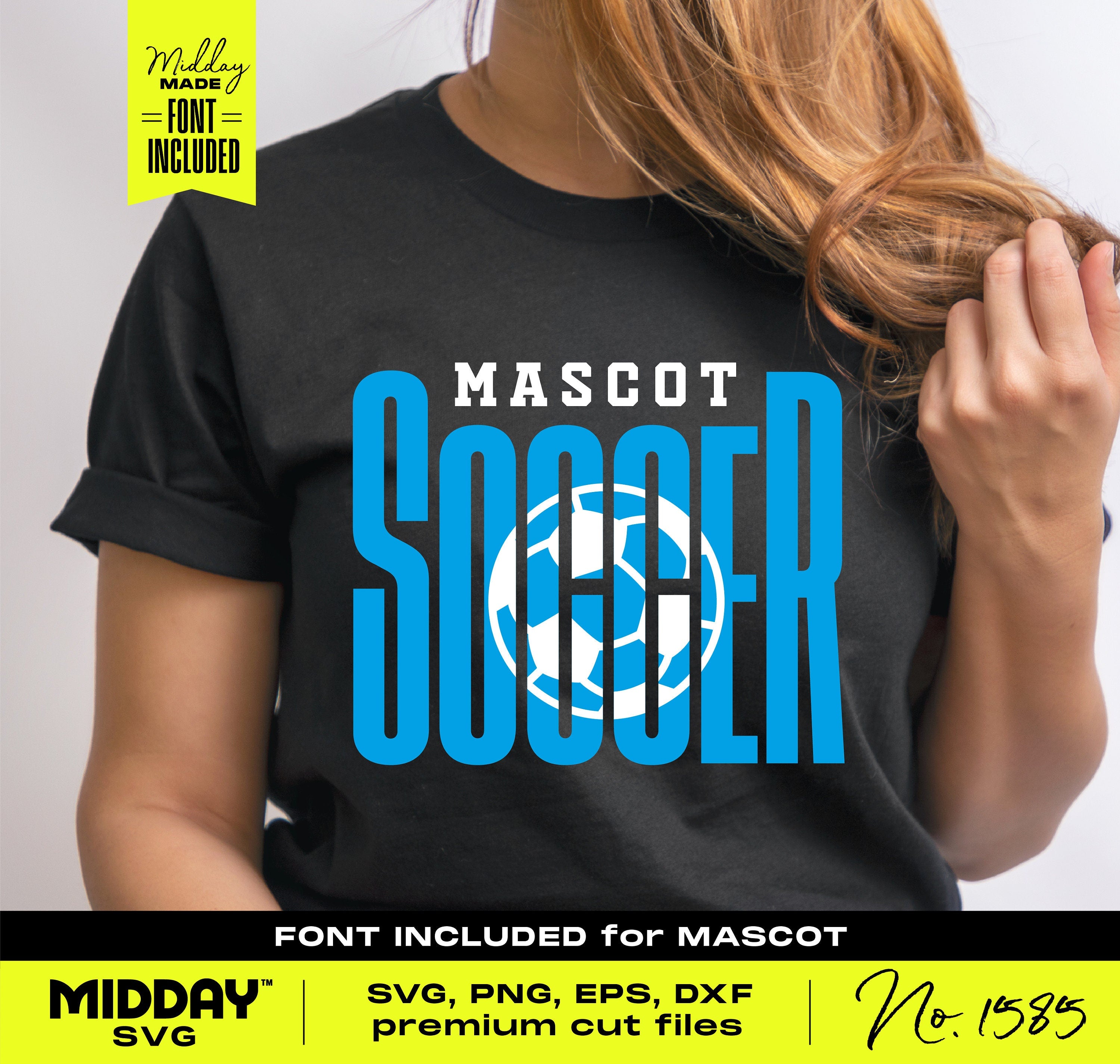 Person wearing a black t-shirt featuring 'Mascot Soccer' design with included font, promoting SVG, PNG, EPS, DXF premium cut files.