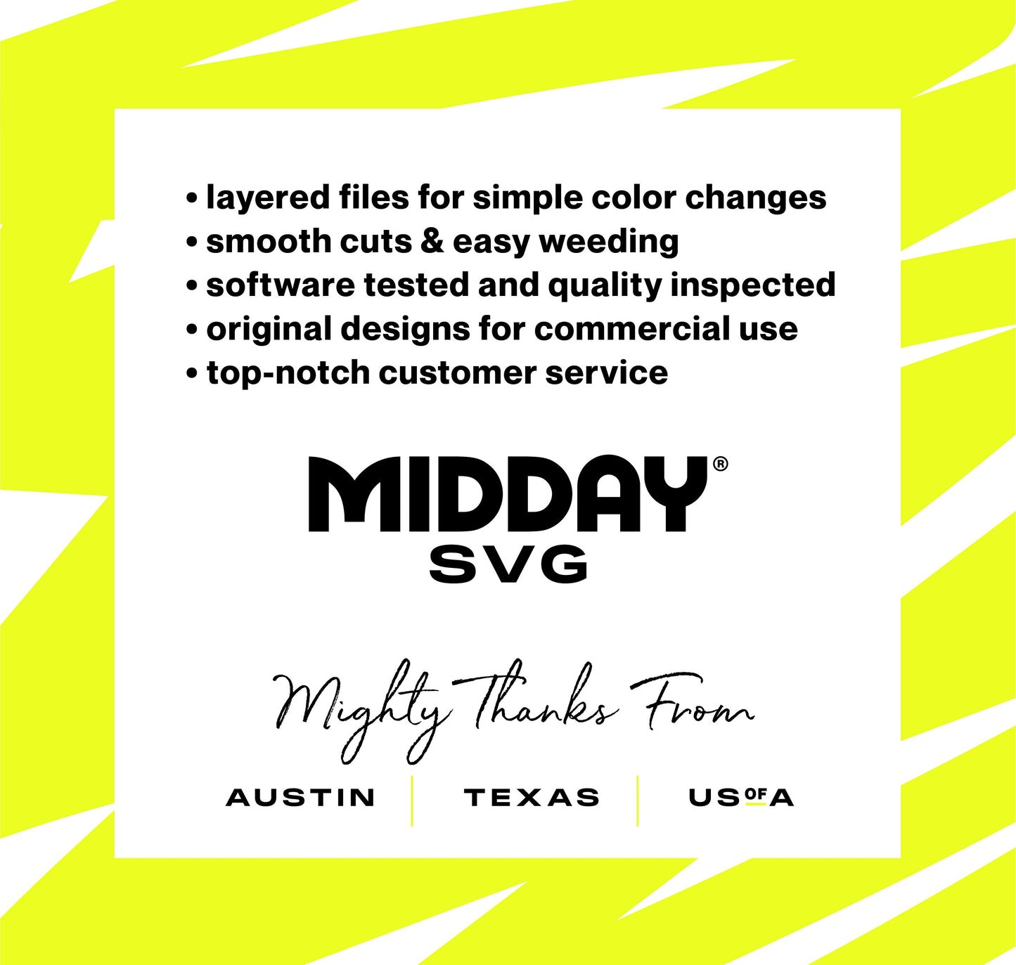 Midday SVG product benefits: smooth cuts, easy weeding, software tested, quality inspected, made in Austin, Texas, USA.