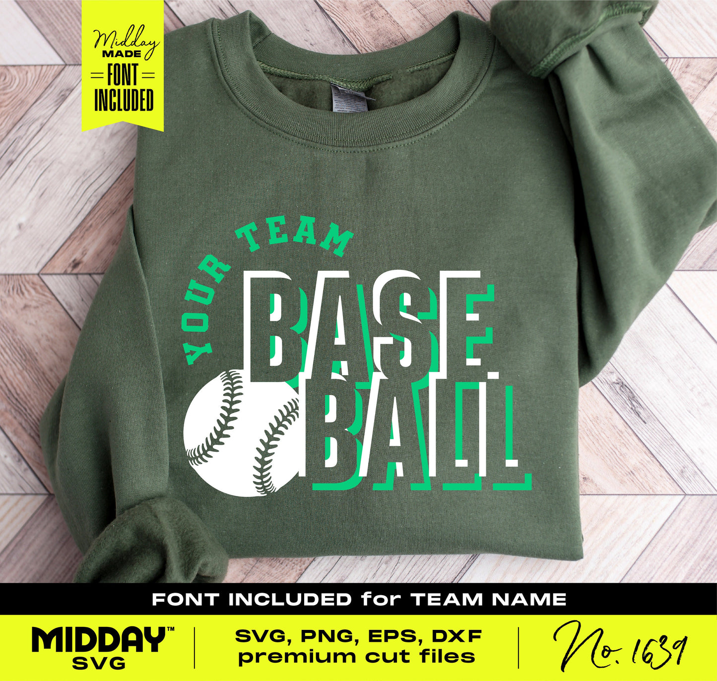 Green sweatshirt with "Your Team Baseball" design, featuring sporty font. Customizable SVG template for team merchandise and apparel.