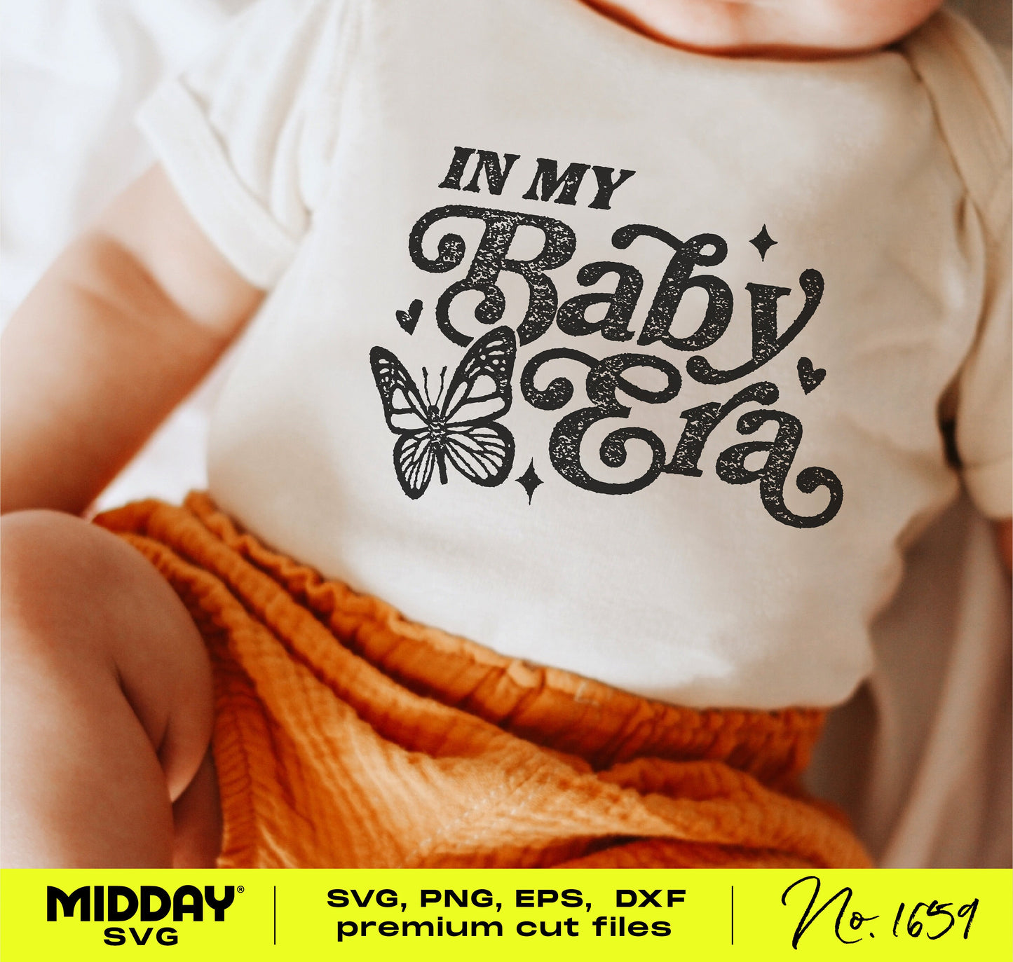 Baby wearing a shirt with 'In My Baby Era' text and butterfly graphic, showcasing a funny and charming design for SVG and PNG projects.