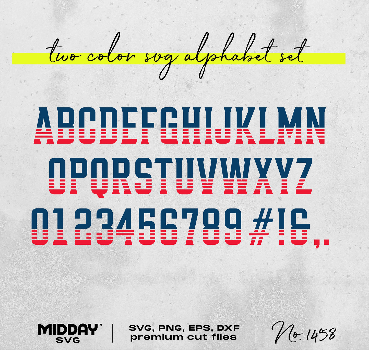 Two-color SVG alphabet set with uppercase letters, numbers, and symbols in a bold, striped design. Includes file formats SVG, PNG, EPS, DXF.