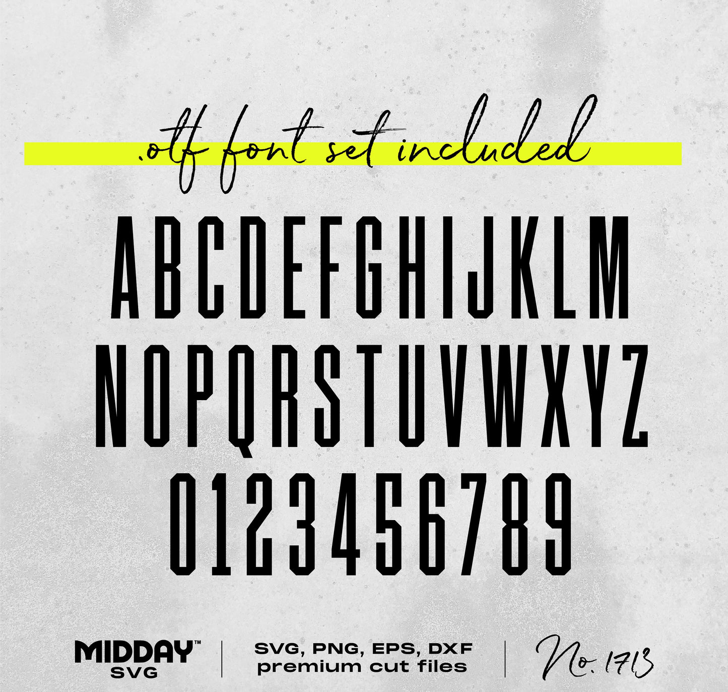 Alphabet and numbers OTF font set with SVG, PNG, EPS, DXF cut files for crafting and design projects.