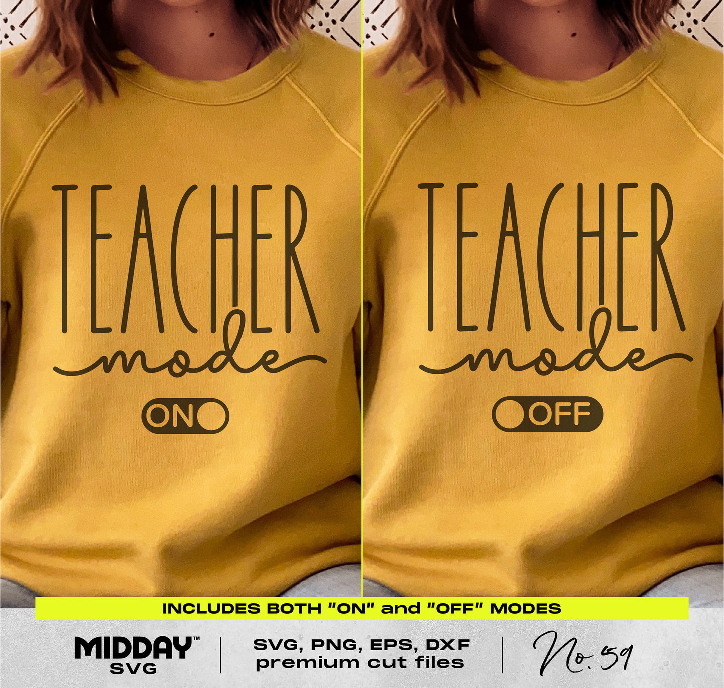 Teacher mode sweatshirts with 'on' and 'off' toggles, featuring digital SVG and PNG designs for creative educators.
