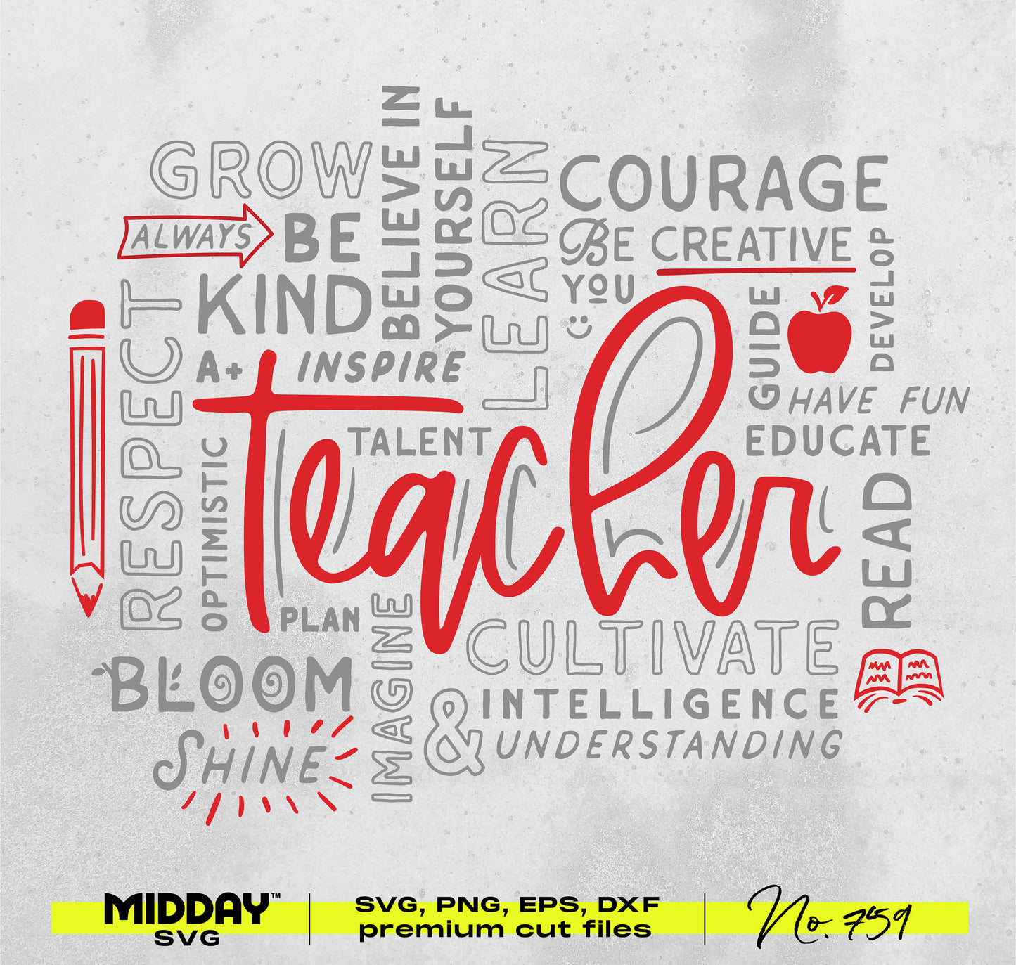 Inspire and Educate Digital Teacher SVG design featuring motivational words in gray and red, ideal for school projects and decor.