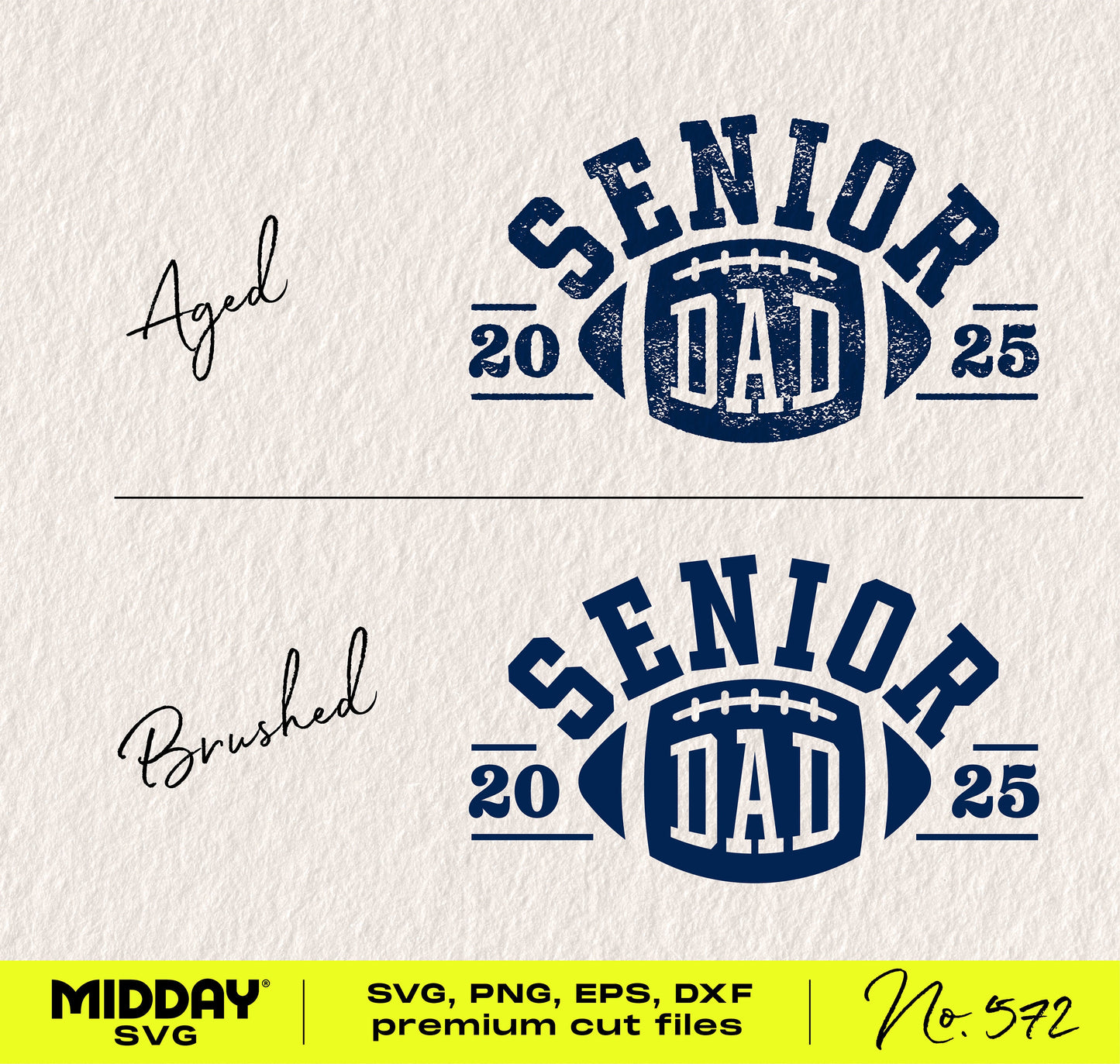 Football Senior Dad 2025 SVG design featuring varsity style text for crafting on Cricut and Silhouette.