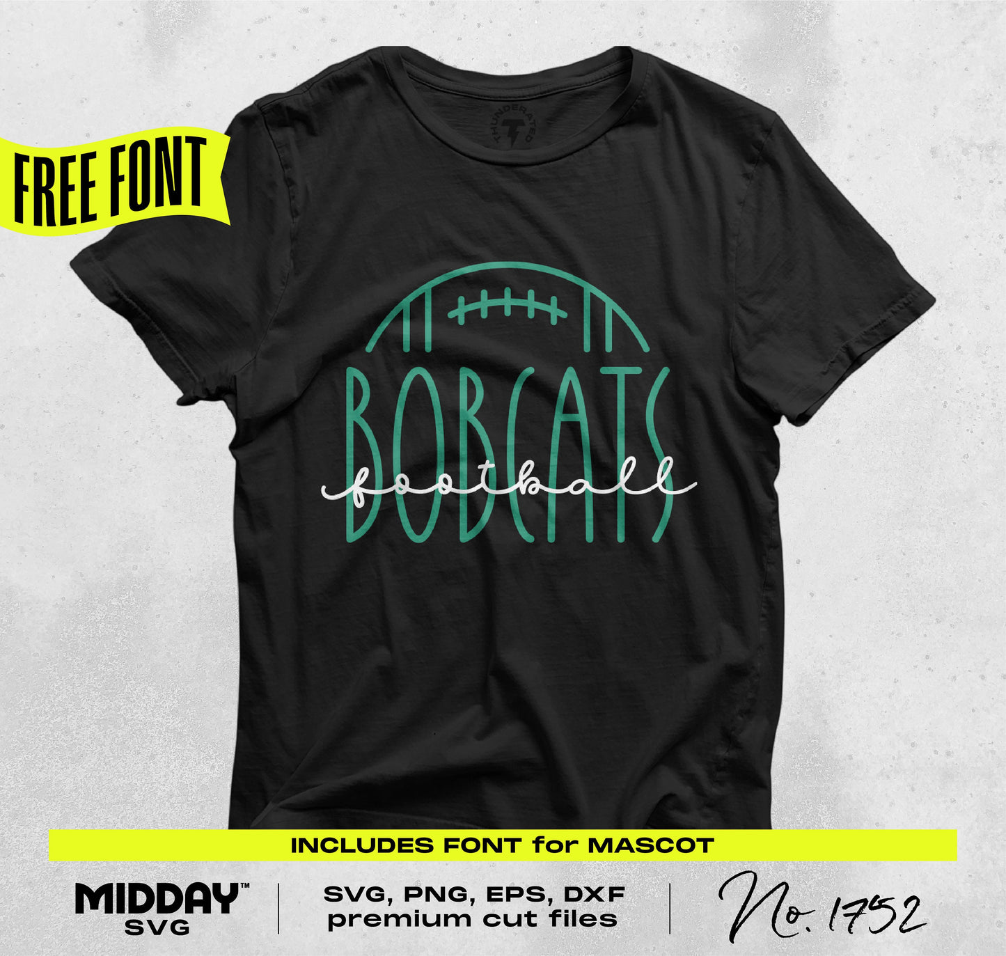 Black t-shirt with "Bobcats Football" logo design featuring unique Midday-made font, available in SVG, PNG, EPS, and DXF formats.