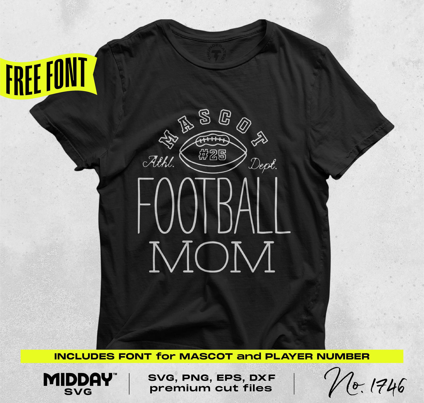 Black Football Mom shirt design template with customizable mascot and player number, includes free font for Cricut and Silhouette.
