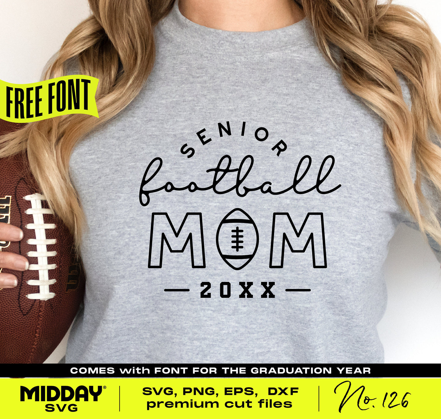 Senior Football Mom design on sweatshirt, includes SVG, PNG, EPS, DXF formats. Perfect for Cricut, Silhouette, Class of 2025.