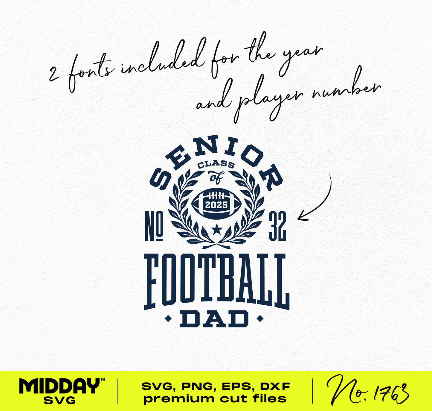 Collegiate Football Senior Dad 2025 SVG design with customizable fonts for year and player number, ideal for Cricut and Silhouette projects.