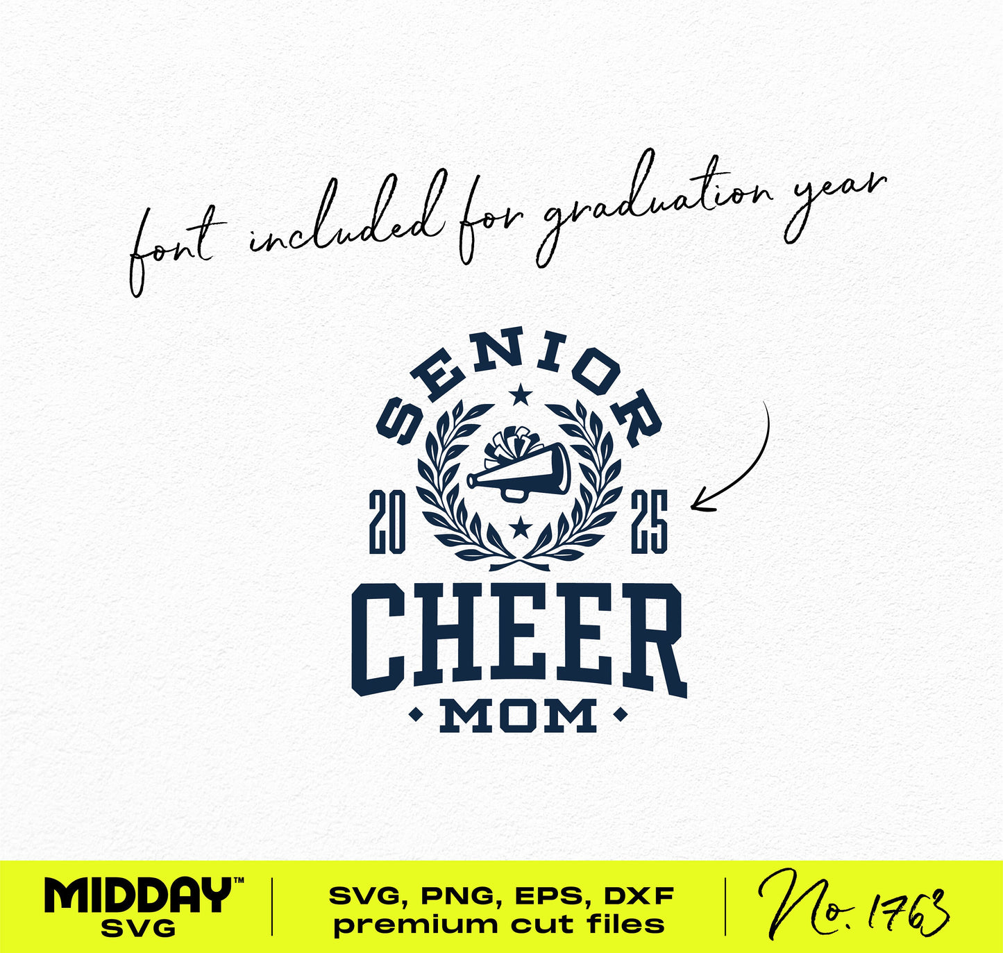 "Senior Cheer Mom 2025 design with wreath laurel and customizable font, available in SVG, PNG, EPS, DXF for Cricut"