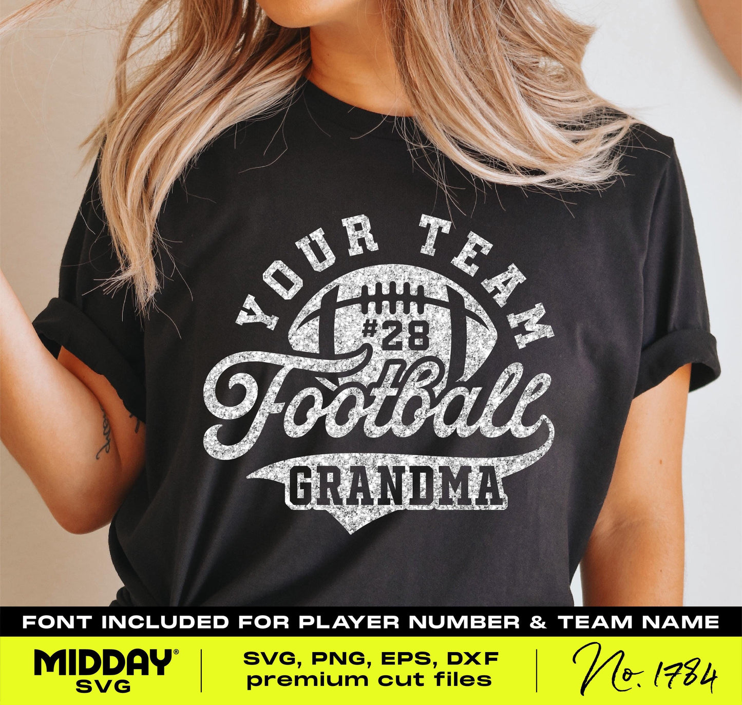 Black shirt with white 'Football Grandma' design, customizable team name and player number. Includes SVG, PNG, EPS, DXF formats.