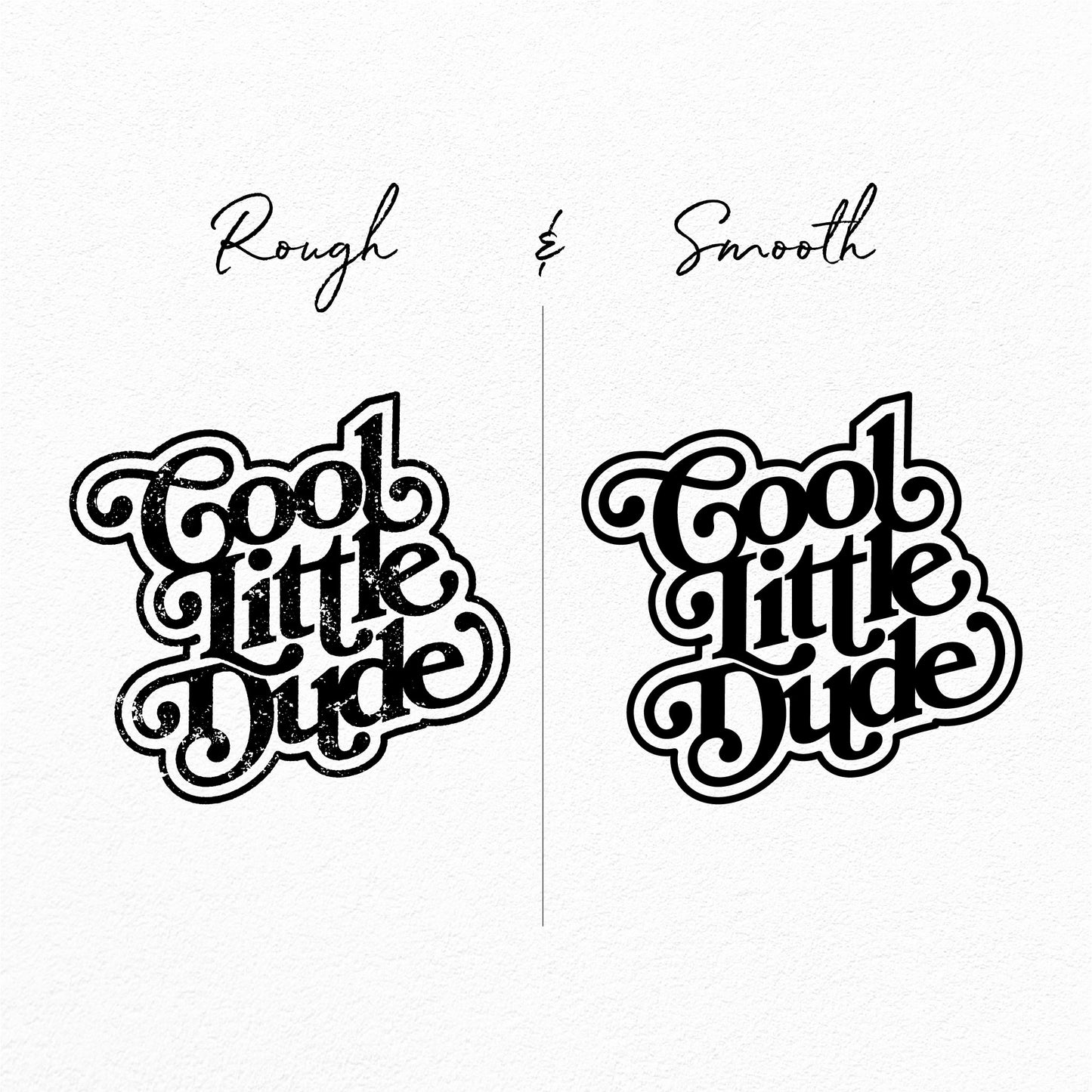 Cool Little Dude SVG design in rough and smooth styles for baby onesies and crafts.