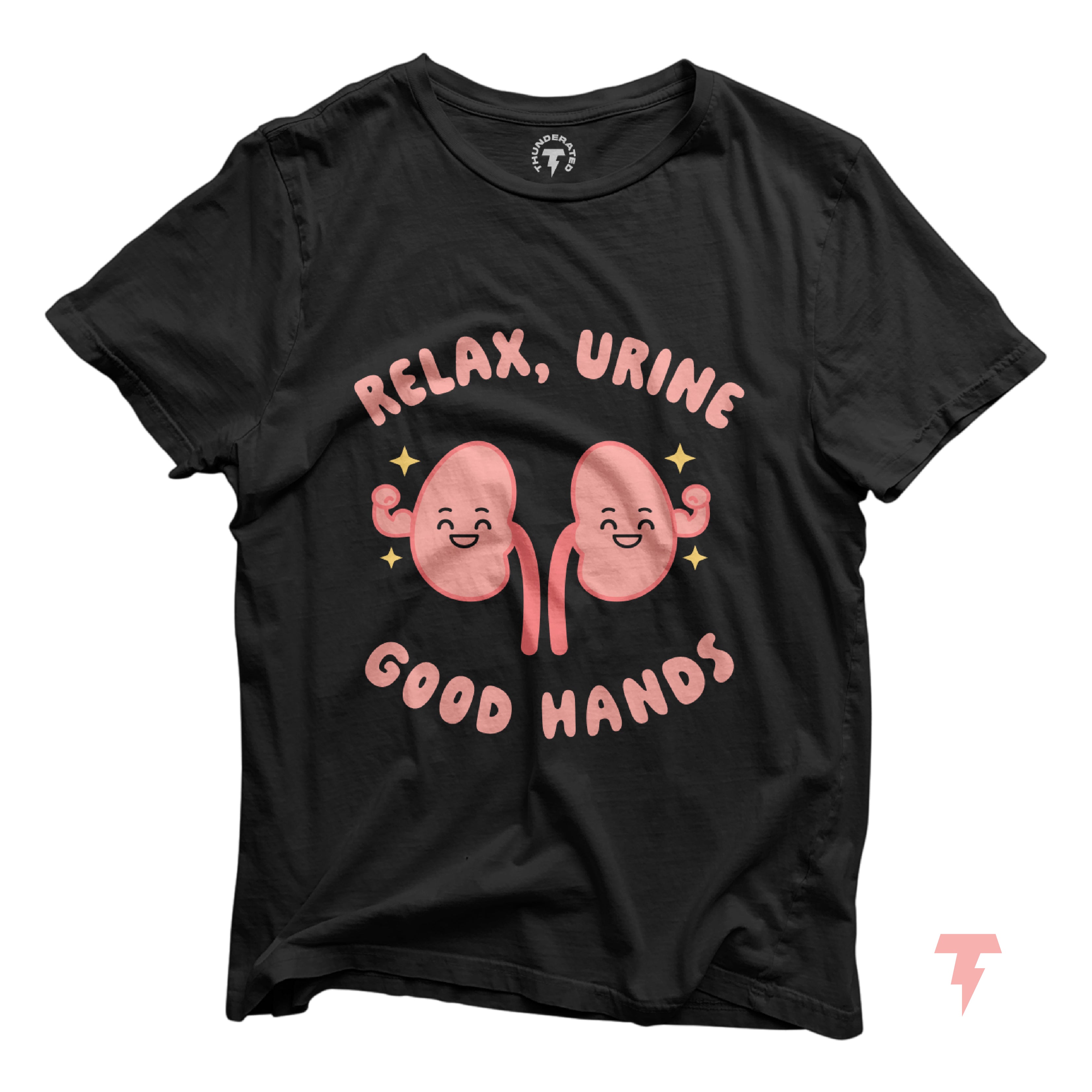 a black t - shirt that says relax, urine good hands