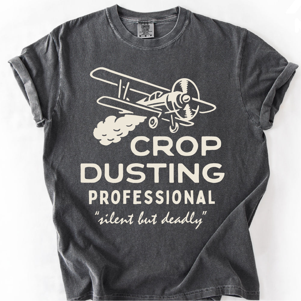 Crop Dusting Professional Funny Shirt