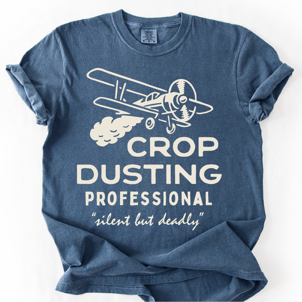 Crop Dusting Professional Funny Shirt